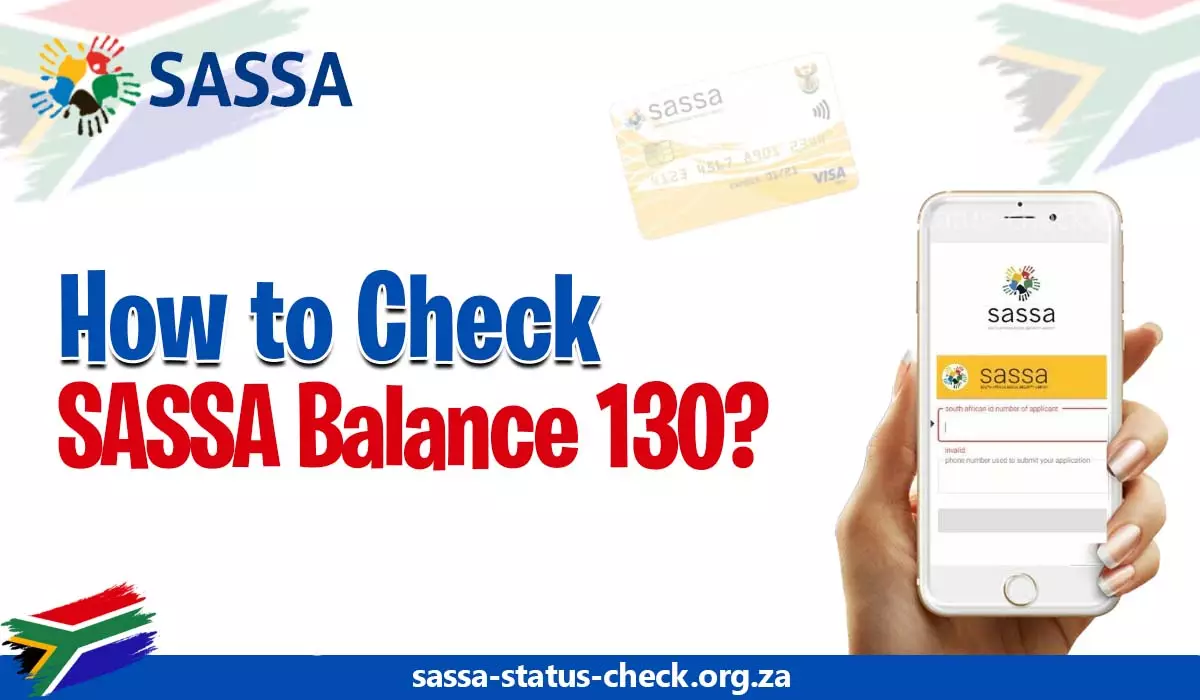 How to Check SASSA Balance 130